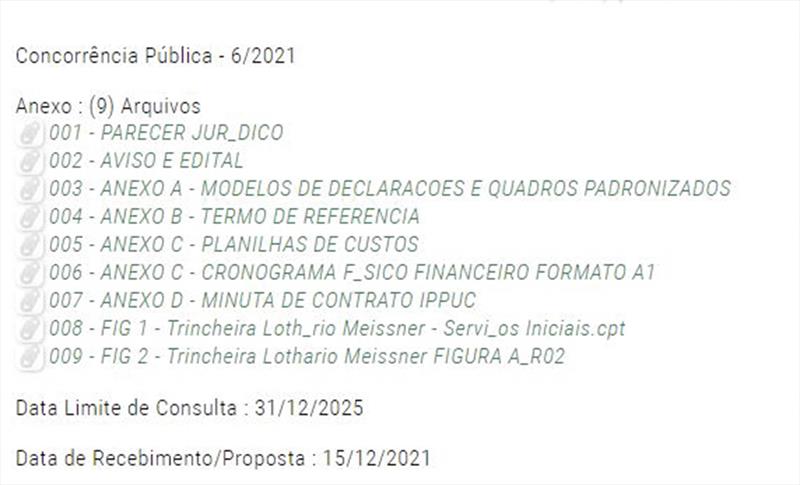 O edital (Concorrência Pública 6/2021) e seus anexos estão disponíveis para leitura no site do Ippuc (www.ippuc.org.br).