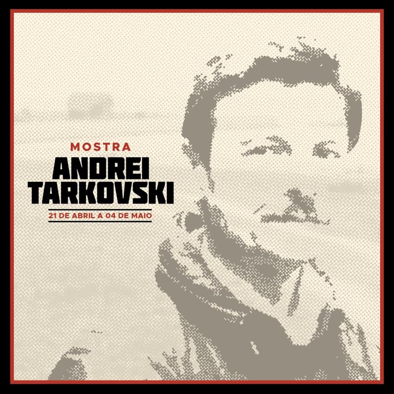 Cine Passeio apresenta mostra de Andrei Tarkovski.