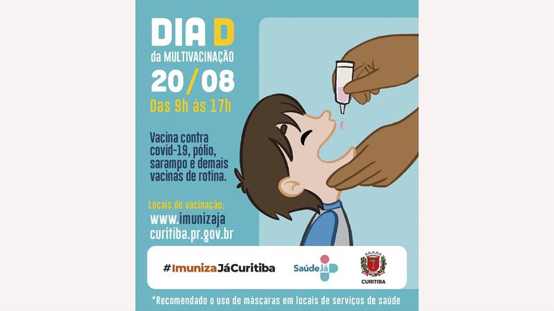 Curitiba promove novo Dia D de multivacinação neste sábado
