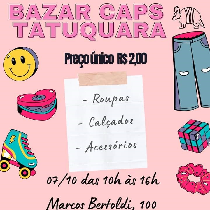 Caps Tatuquara realiza bazar com preço único de R$ 2.