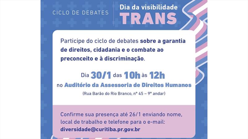 Ciclo Visibilidades vai abordar o respeito às pessoas trans na sociedade.