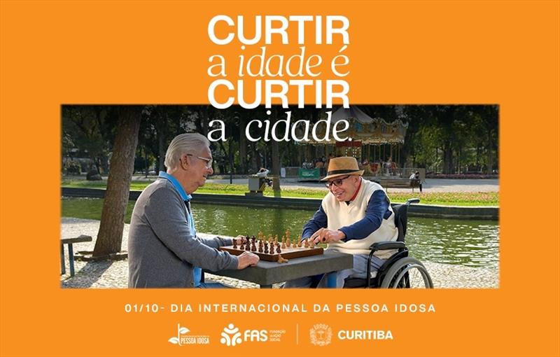 Campanha de valorização de idosos de Curitiba destaca que curtir a idade é também desfrutar da cidade.