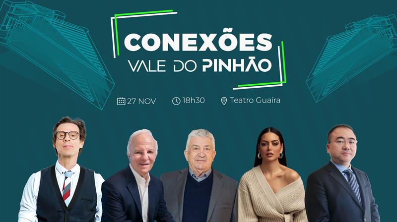 Conexões Vale do Pinhão leva ao palco do Guaíra referências nacionais e internacionais em inovação. 