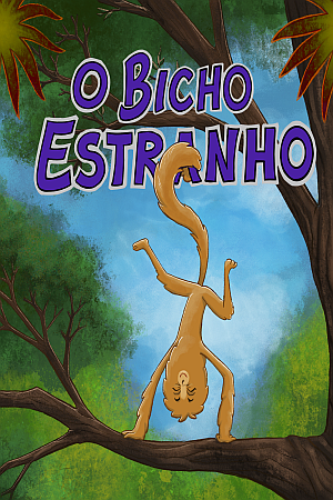 O Bicho Estranho