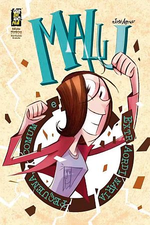 Malu - pequena, comum e extraordinária