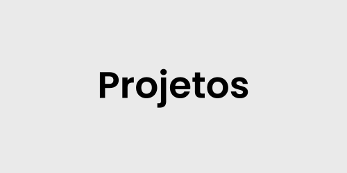 Projetos