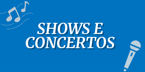 shows e concertos 
