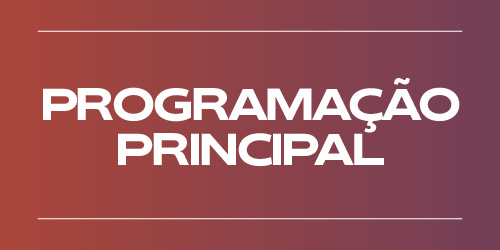 Programação Principal - Festival da Palavra