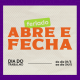 Abre e fecha no feriado